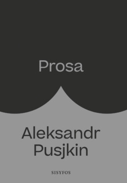 Aleksandr Pusjkin Prosa